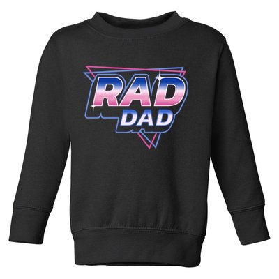 Rad Dad Retro Vintage 80s Synthwave Toddler Sweatshirt