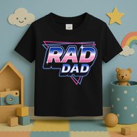 Rad Dad Retro Vintage 80s Synthwave Toddler T-Shirt