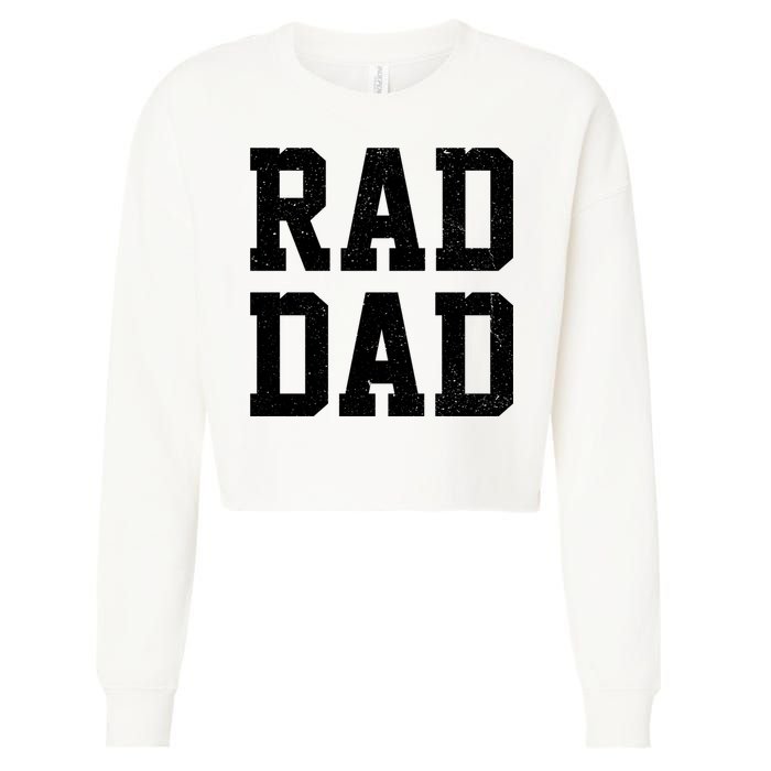Rad Dad Cropped Pullover Crew