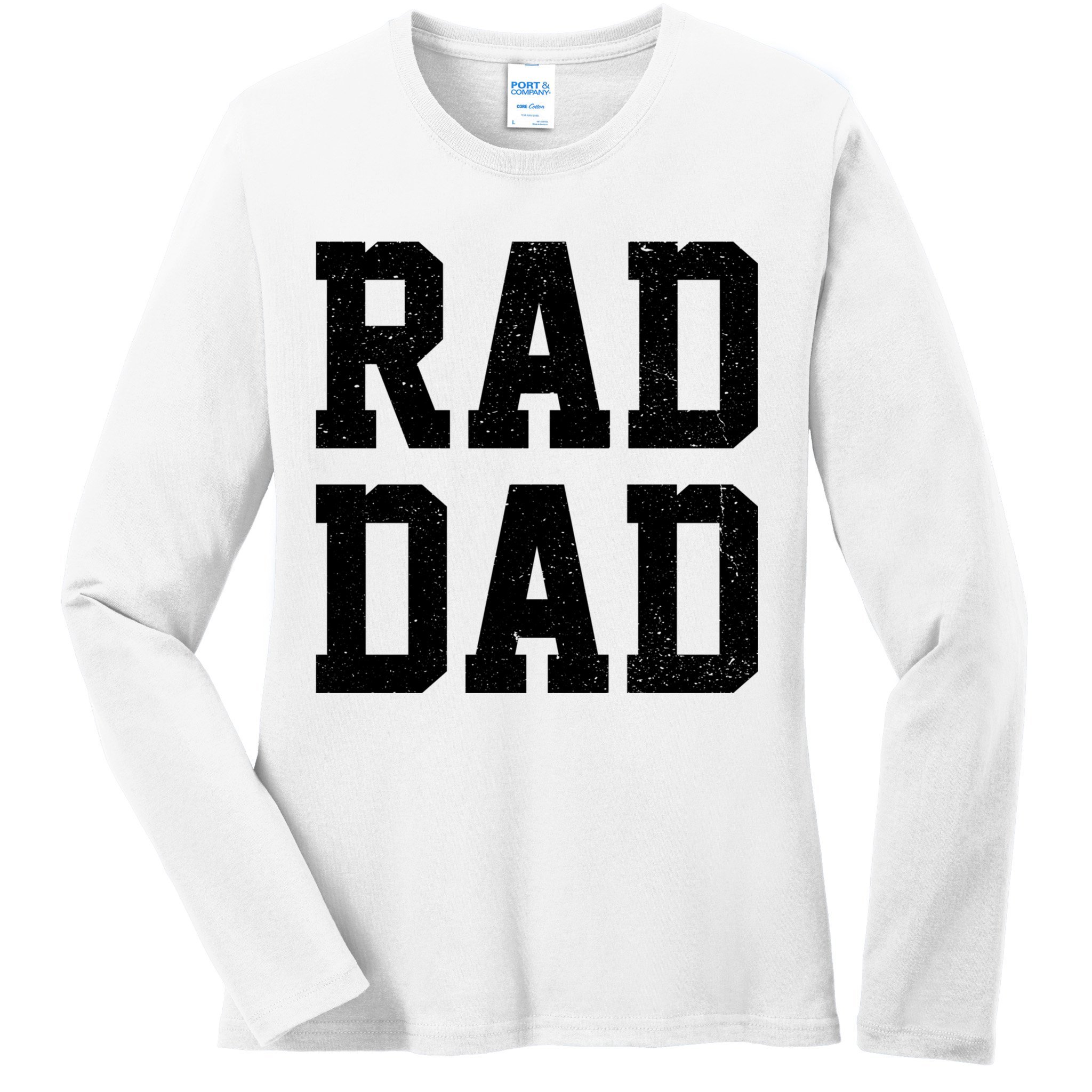 Rad Dad Ladies Long Sleeve Shirt