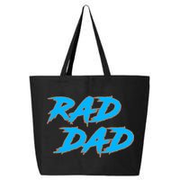 Rad Dad 25L Jumbo Tote