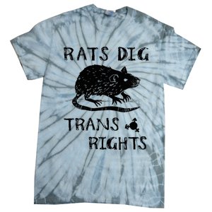 Rats Dig Right Rat Graphic Lgbt Saying Tie-Dye T-Shirt