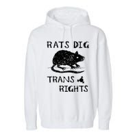 Rats Dig Right Rat Graphic Lgbt Saying Garment-Dyed Fleece Hoodie