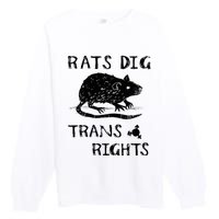 Rats Dig Right Rat Graphic Lgbt Saying Premium Crewneck Sweatshirt