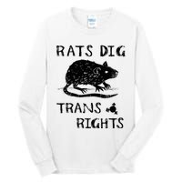 Rats Dig Right Rat Graphic Lgbt Saying Tall Long Sleeve T-Shirt