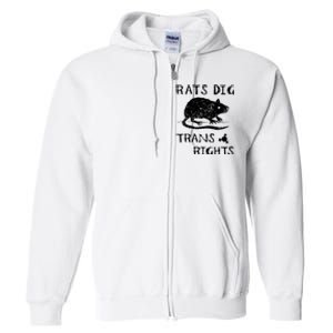 Rats Dig Right Rat Graphic Lgbt Saying Full Zip Hoodie