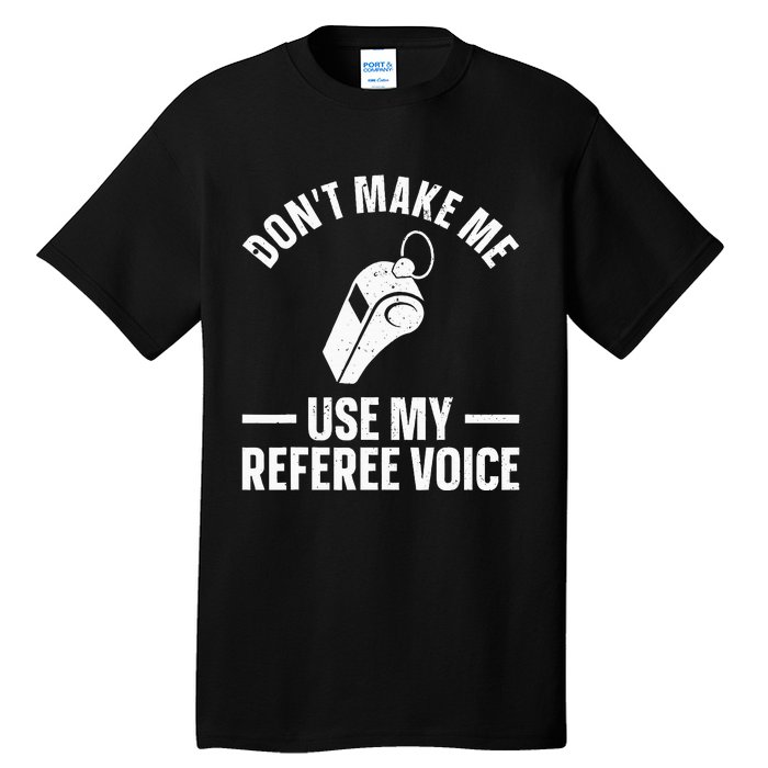 Referee Design Reffing Ref Sport Referee Tall T-Shirt