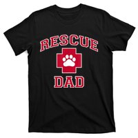 Rescue Dad Rescue Dog Or Cat Lover T-Shirt