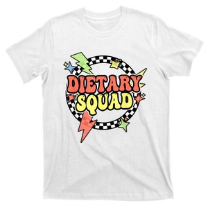 Retro Dietary Squad Dietary Appreciation Week For Staff T-Shirt