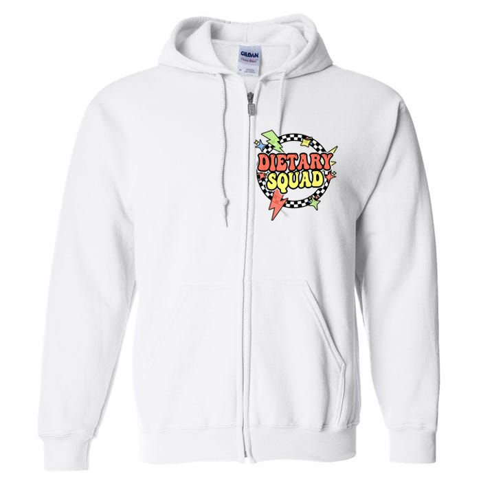 Retro Dietary Squad Dietary Appreciation Week For Staff Full Zip Hoodie