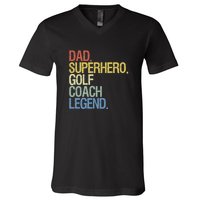 Retro Dad Superhero Golf Coach Legend Gift For Father's Day V-Neck T-Shirt