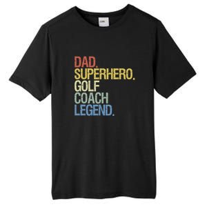 Retro Dad Superhero Golf Coach Legend Gift For Father's Day Tall Fusion ChromaSoft Performance T-Shirt