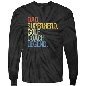 Retro Dad Superhero Golf Coach Legend Gift For Father's Day Tie-Dye Long Sleeve Shirt