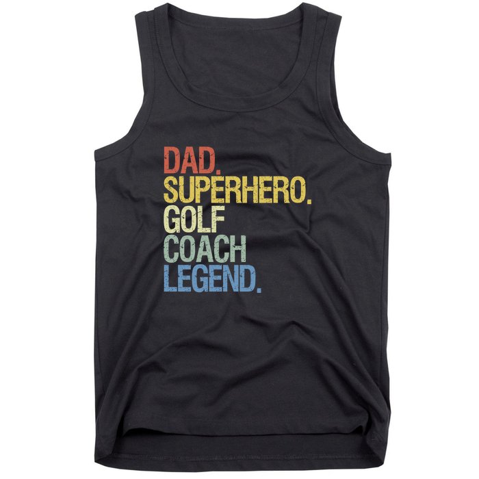 Retro Dad Superhero Golf Coach Legend Gift For Father's Day Tank Top