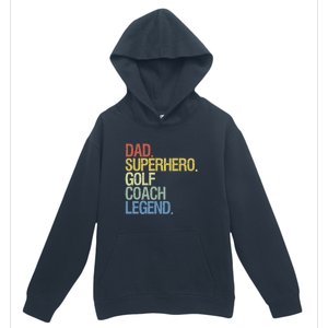 Retro Dad Superhero Golf Coach Legend Gift For Father's Day Urban Pullover Hoodie