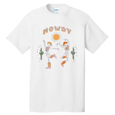 Retro Desert Skeleton Dancing Cow Boots Hat Howdy Western Tall T-Shirt