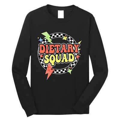 Retro Dietary Squad Dietary Appreciation Week For Staff Gift Long Sleeve Shirt