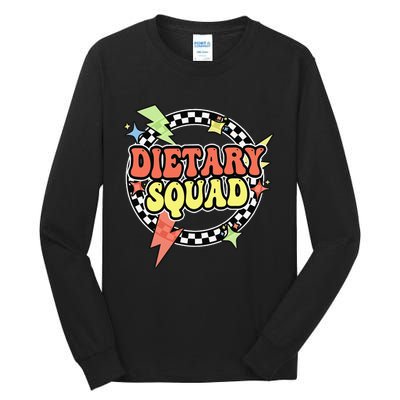 Retro Dietary Squad Dietary Appreciation Week For Staff Gift Tall Long Sleeve T-Shirt