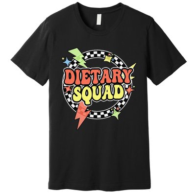 Retro Dietary Squad Dietary Appreciation Week For Staff Gift Premium T-Shirt