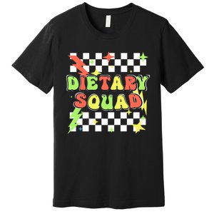 Retro Dietary Squad Dietary Appreciation Week For Staff Premium T-Shirt