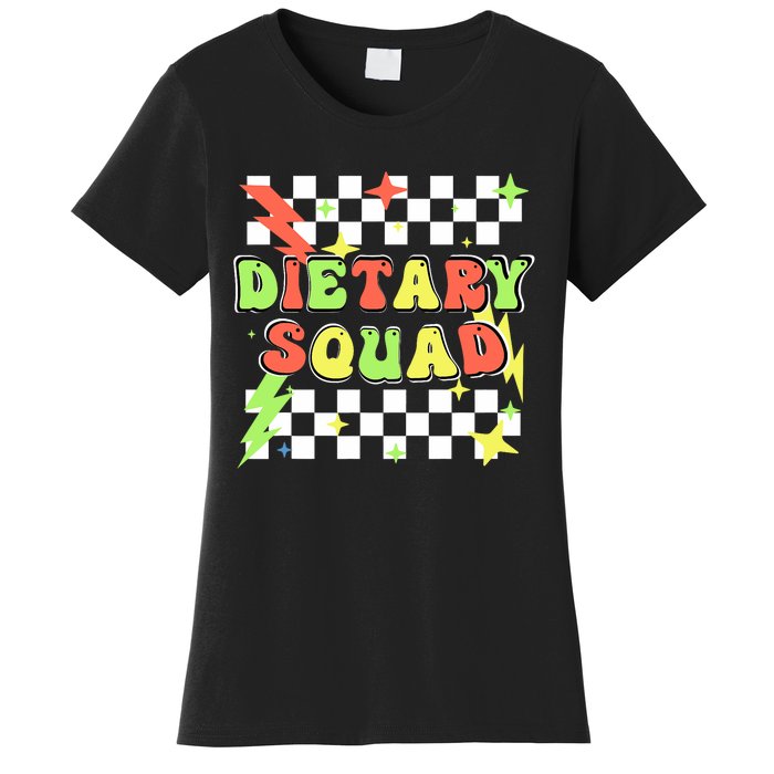 Retro Dietary Squad Dietary Appreciation Week For Staff Women's T-Shirt