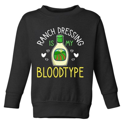 Ranch Dressing Salad Sauce Toddler Sweatshirt
