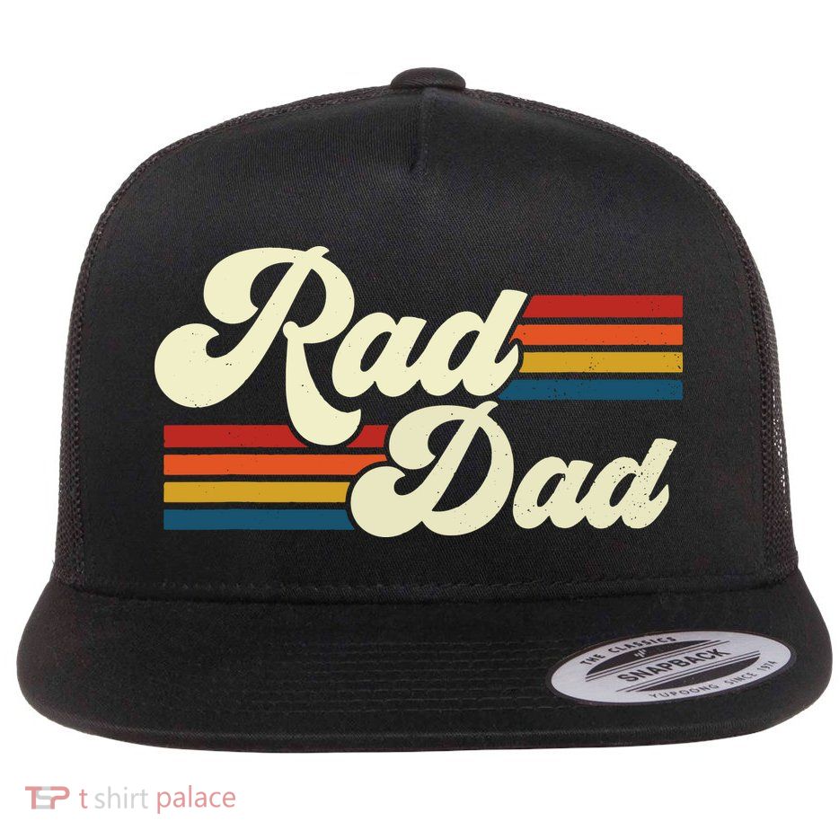 Rad Dad Shirt Vintage Retro Fathers Day Gift Flatbill Hat