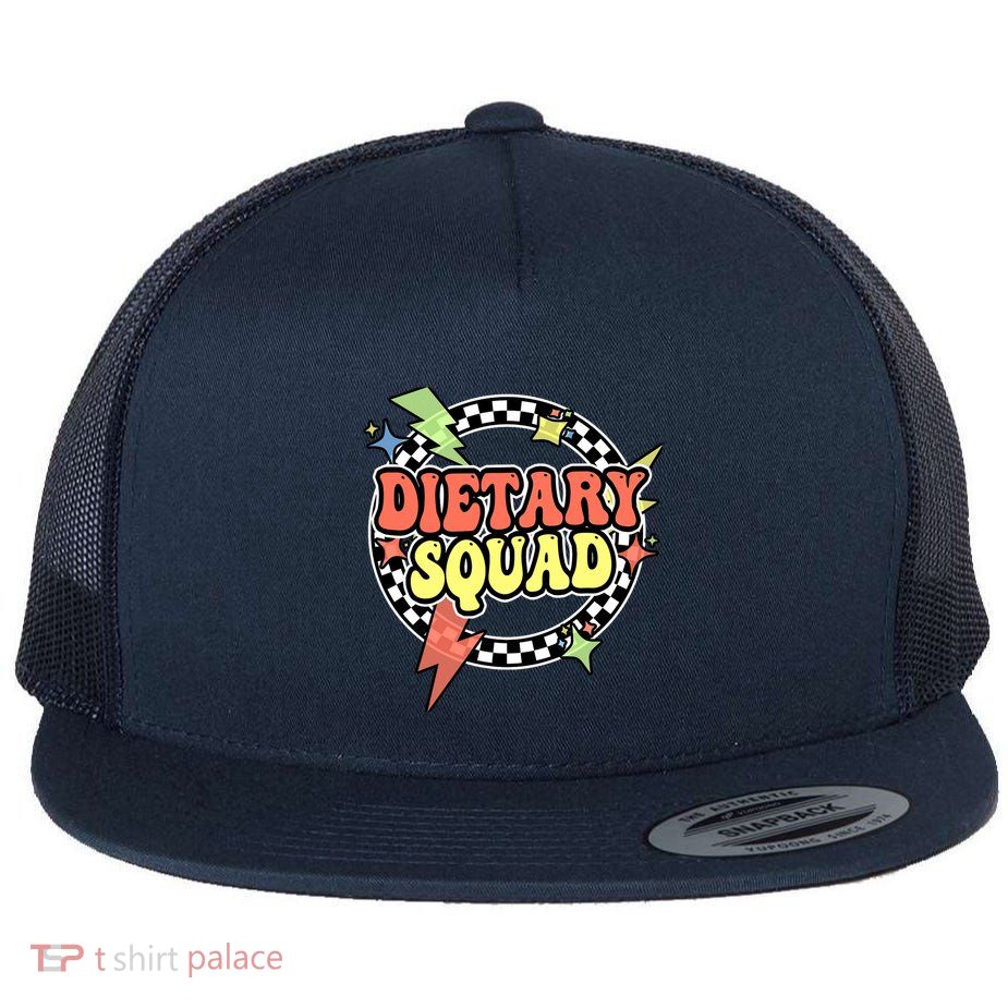 Retro Dietary Squad Dietary Appreciation Week For Staff Flat Bill Trucker Hat