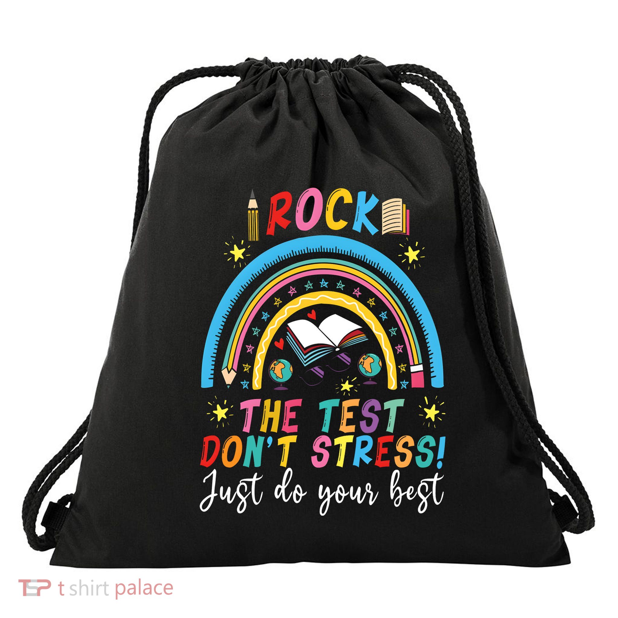 Rainbow DonT Stress Rock The Test Drawstring Bag