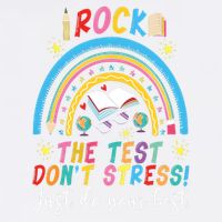 Rainbow DonT Stress Rock The Test Garment-Dyed Sweatshirt