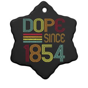 Retro Dope Since 1854 Birthday Ceramic Star Ornament