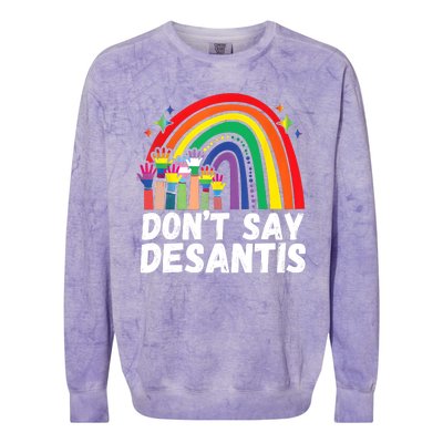 Raibow Dont Say Desantis Florida Anti LGBTQ Colorblast Crewneck Sweatshirt