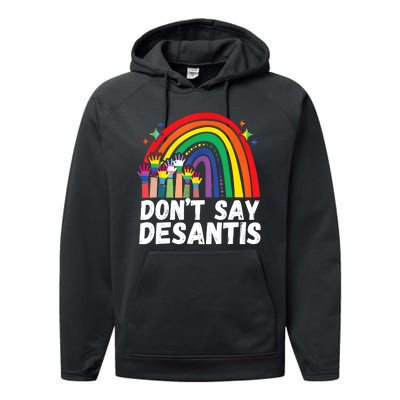 Raibow Dont Say Desantis Florida Anti LGBTQ Performance Fleece Hoodie