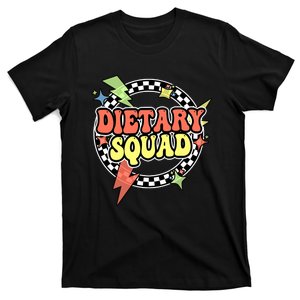 Retro Dietary Squad Dietary Appreciation Week For Staff T-Shirt