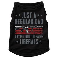 Regular Dad Trying Not To Raise Liberals Pro Gun Doggie Tank