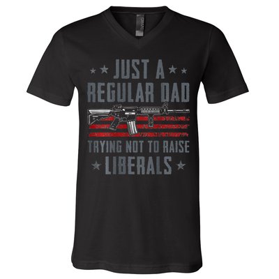 Regular Dad Trying Not To Raise Liberals Pro Gun V-Neck T-Shirt