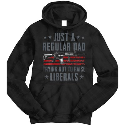 Regular Dad Trying Not To Raise Liberals Pro Gun Tie Dye Hoodie
