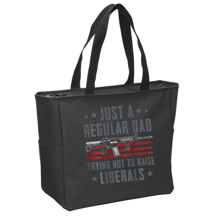 Regular Dad Trying Not To Raise Liberals Pro Gun Zip Tote Bag