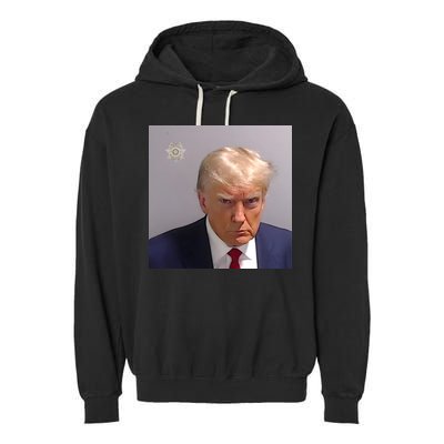 Real Donald Trump Mugshot At Fulton County Sheriffs Office Garment-Dyed Fleece Hoodie