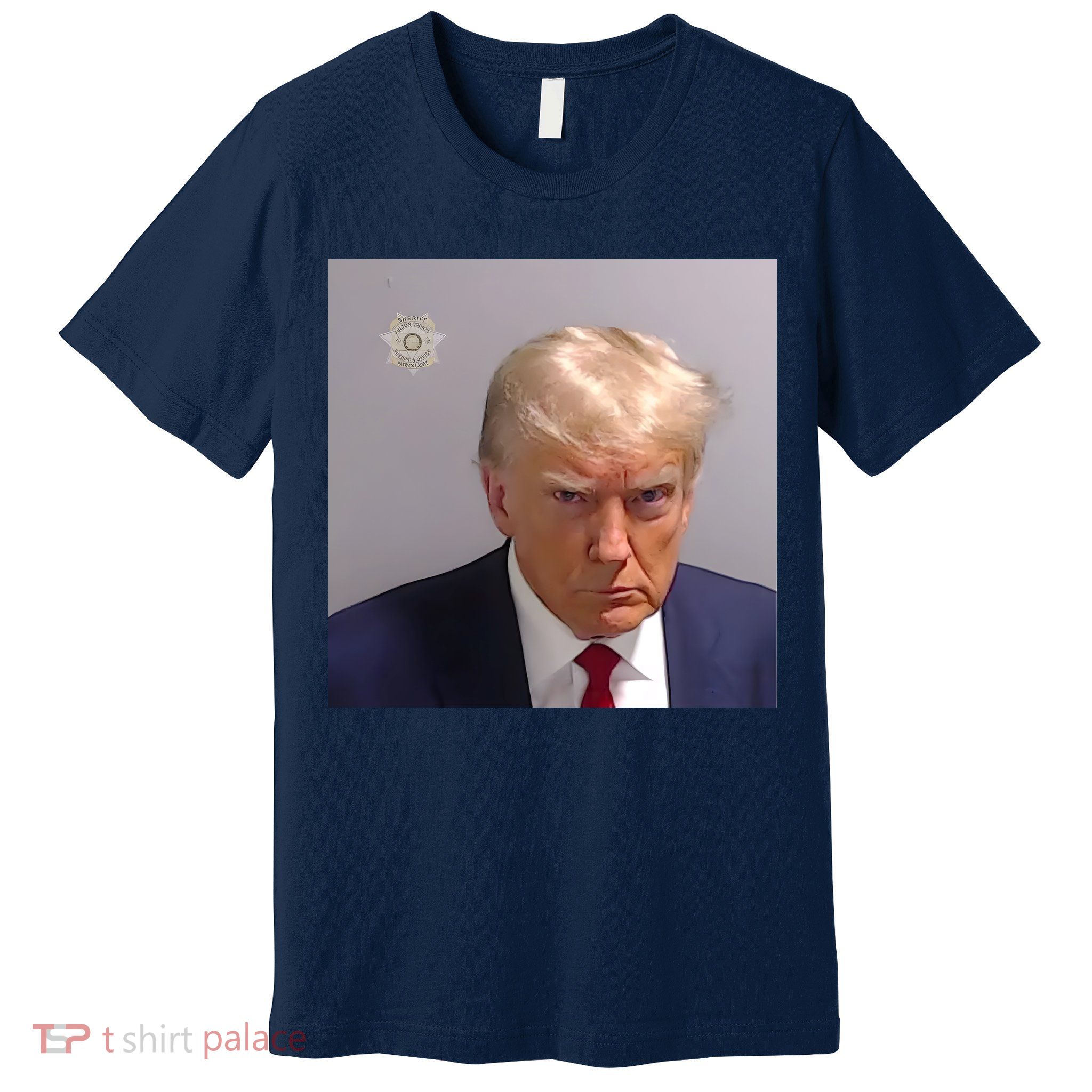 Real Donald Trump Mugshot At Fulton County Sheriffs Office Premium T-Shirt