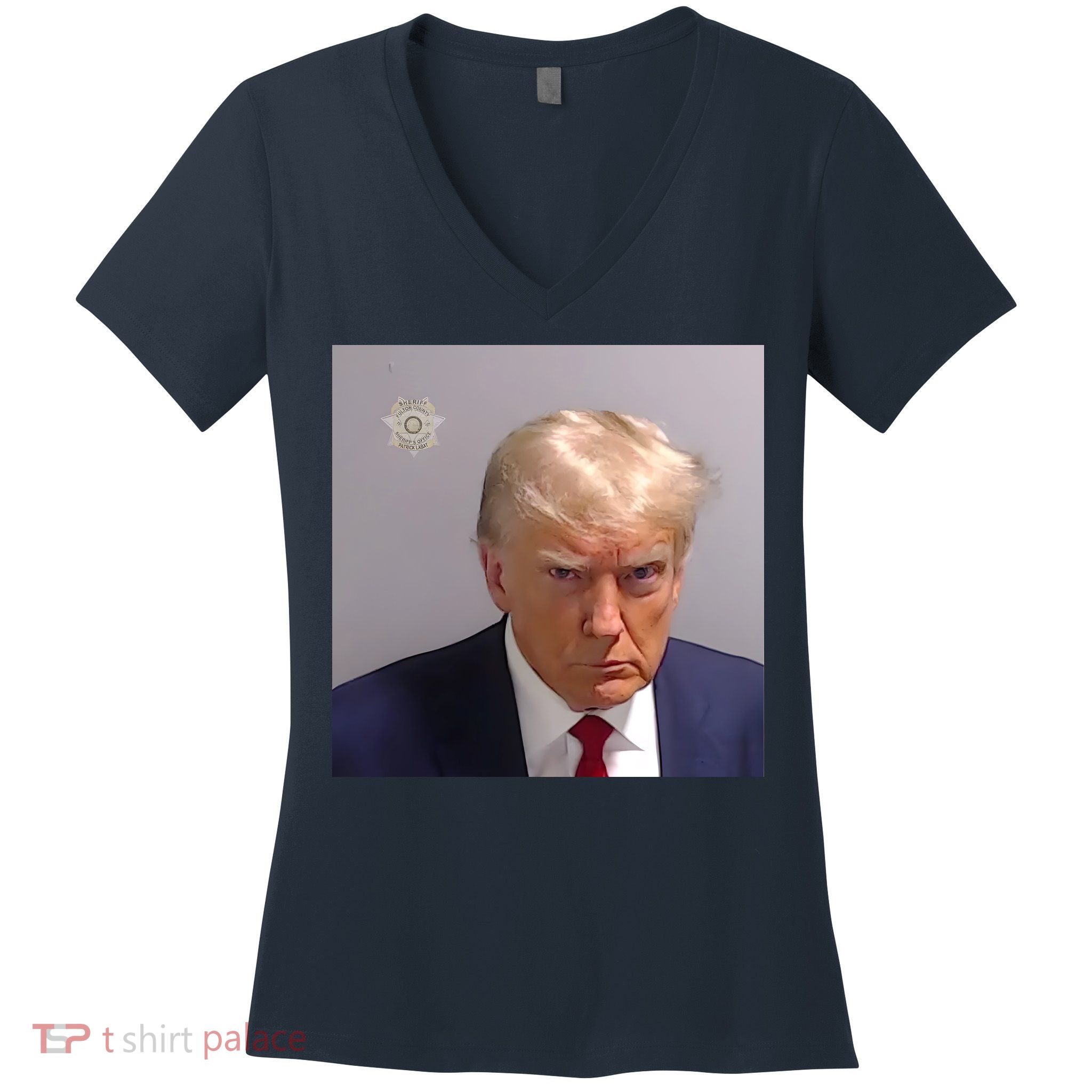 Real Donald Trump Mugshot At Fulton County Sheriffs Office Women's V-Neck T-Shirt