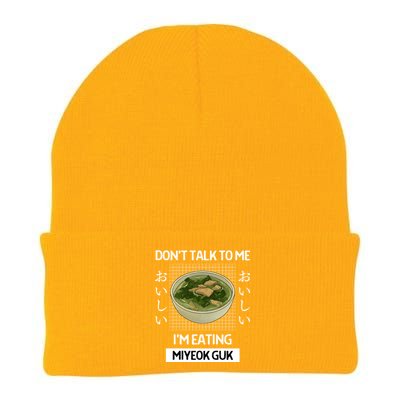 Retro Dont Talk To Me Im Eating Miyeok Guk Japanese Style Great Gift Knit Cap Winter Beanie