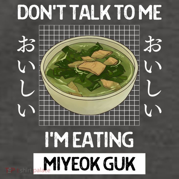 Retro Dont Talk To Me Im Eating Miyeok Guk Japanese Style Great Gift Vector Backpack