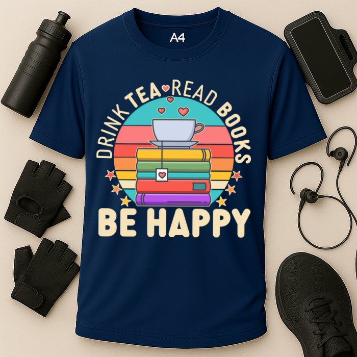 Retro Drink Tea Read Books Be Happy Performance Shirt