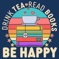 Retro Drink Tea Read Books Be Happy Hoodie