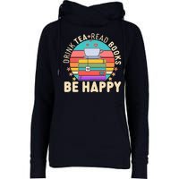 Retro Drink Tea Read Books Be Happy Womens Funnel Neck Pullover Hood