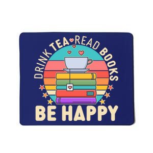 Retro Drink Tea Read Books Be Happy Mousepad