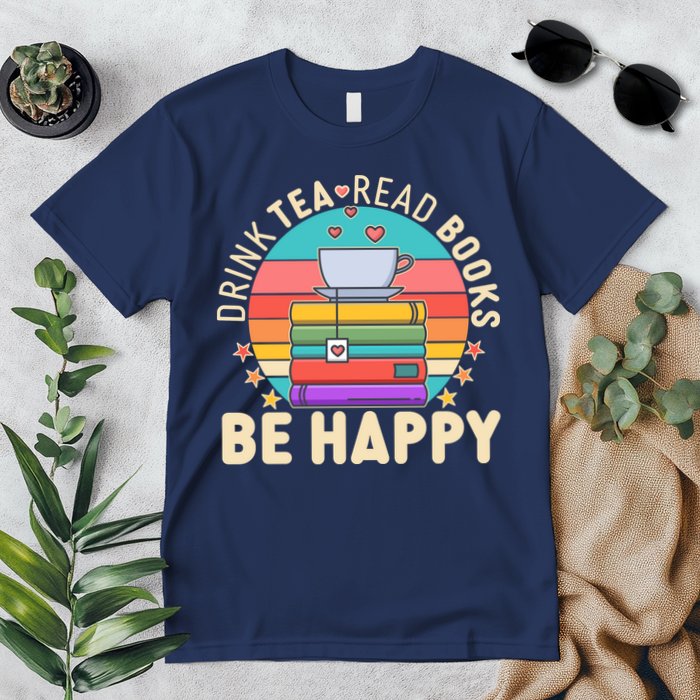 Retro Drink Tea Read Books Be Happy Premium T-Shirt