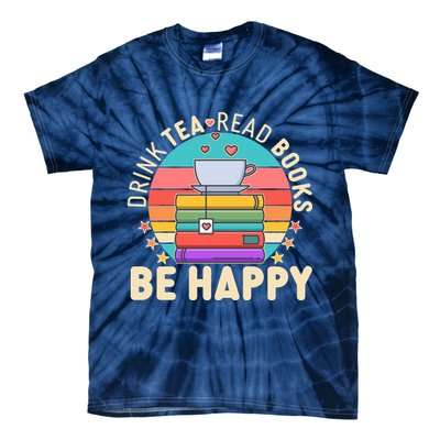 Retro Drink Tea Read Books Be Happy Tie-Dye T-Shirt