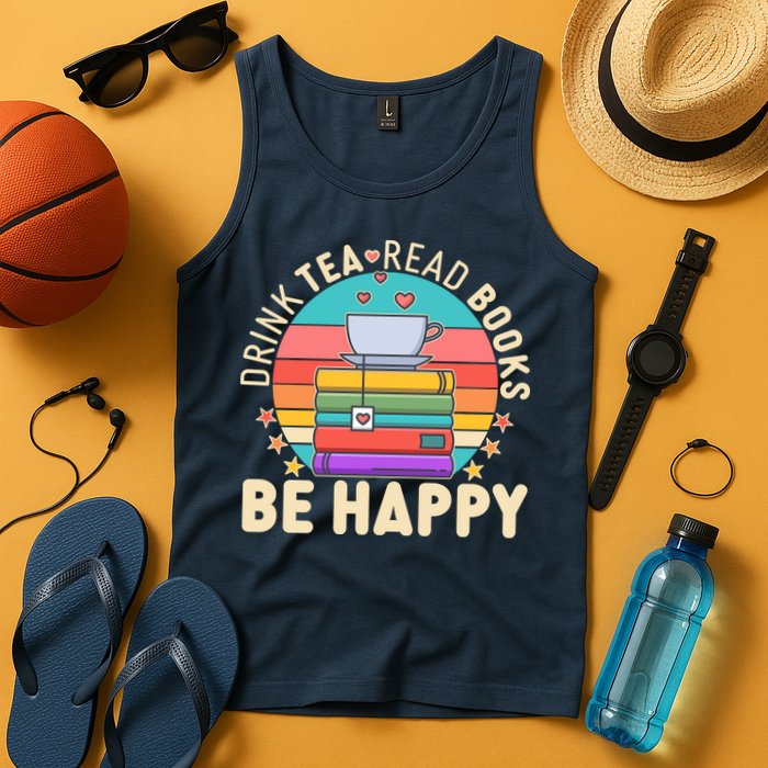 Retro Drink Tea Read Books Be Happy Tank Top